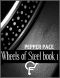 [Wheels of Steel 01] • Wheels of Steel, Book 1